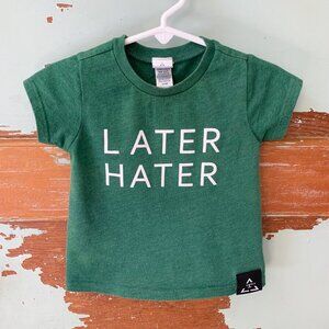 Trilogy Tee • Later Hater • 12 Months